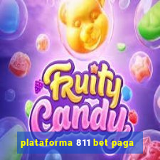 plataforma 811 bet paga